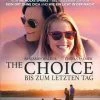 The Choice - Bis Zum Letzten Tag (2016) 1 The Choice - Bis Zum Letzten Tag (2016) -Blu-ray 2016 Sales Store 15260550 1 92